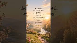 Psalm 121:7-8 | God Will Keep You From All Harm #Shorts #BibleVerse #Psalm121