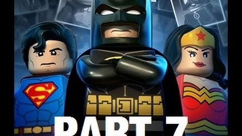 Lego Batman 2: DC Superheroes Walkthrough Part 7
