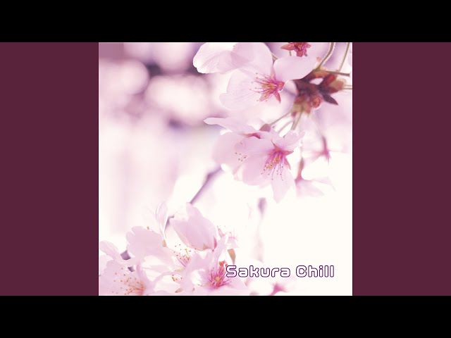 Sakura ChillNEW!斉藤壮馬