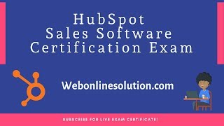 Hubspot Sales Software Certification Exam Answers 2021✅Live Exam ✅Web Online Solution✅