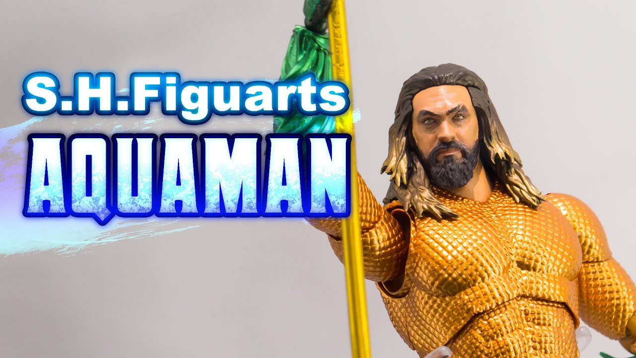 S.H.Figuarts AQUAMAN / アクアマン(失われた王国) display - YouTube