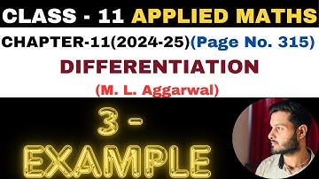 3 Example l Chapter 11 l DIFFERENTIATION l example3 Class 11th Applied Maths l M L Aggarwal 2024-25
