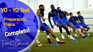 Yo-Yo Test Completo. Preparación Física en Futbolistas. Valora la Resistencia de los deportistas