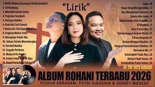 Download Lagu WGTB (Walau Gunung Tak Berpindah) - Sidney Mohede, Yeshua Abraham \u0026 Putri Siagian Full Album (Lirik) MP3