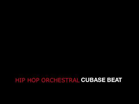 HIP HOP ORCHESTRAL CUBASE BEAT