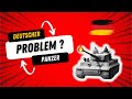 Was ist das grosse Problem deutscher Panzer?