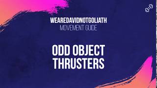 Odd Object Thrusters (Movement Guide)