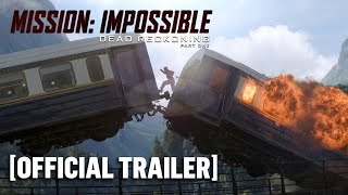 Mission: Impossible - Dead Reckoning Part One - *FINAL* Official Trailer Starring Tom Cruise