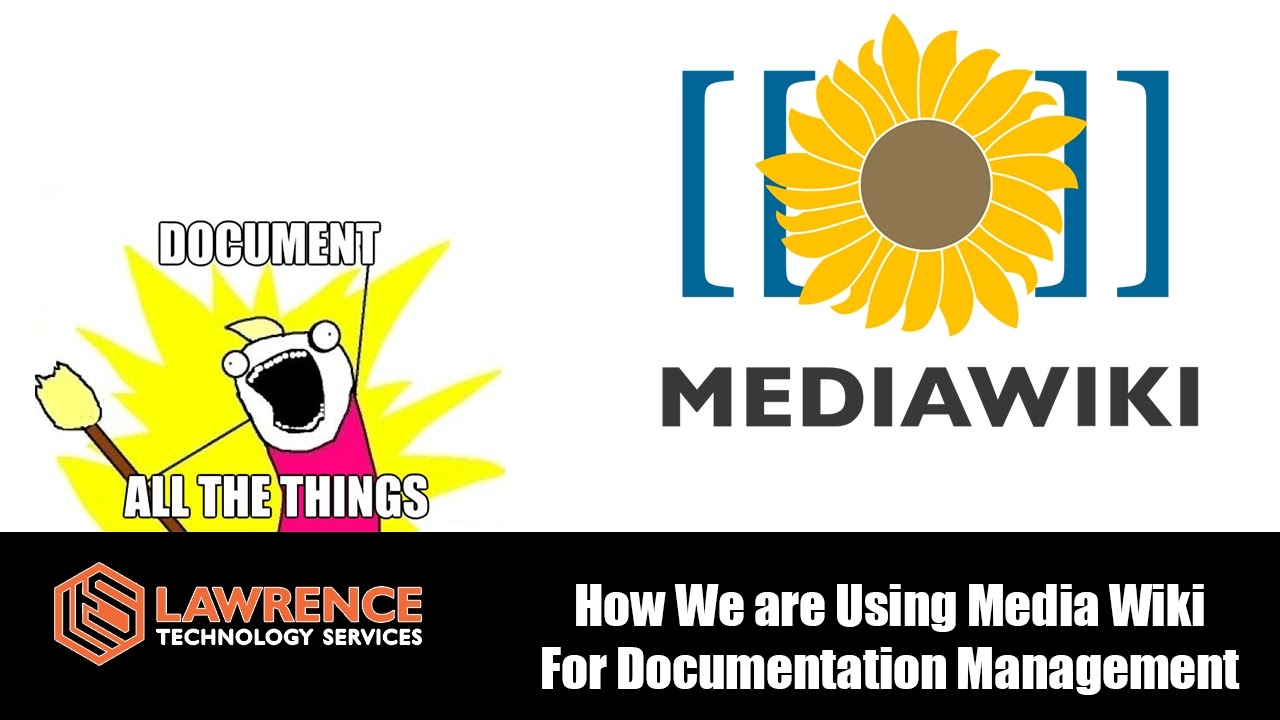 How We are Using Media Wiki For Documentation Management