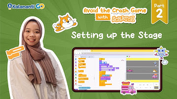 Part 2 Setting up the Stage, Scratch Avoid the Crash with Kak Ilmi