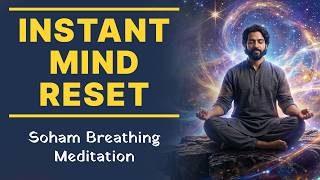 Soham Meditation 🧘‍♂️ तनाव कम करें | Calm Mind & Deep Relaxation