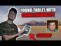 (Police Called) TERRIFYING RANDONAUTICA EXPERIENCE - FOUND TABLET WITH POSSIBLE STALKER EVIDENCE