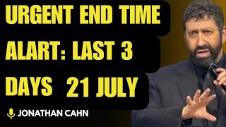 Urgent End‑Time Alert: 3 Days of Darkness Prophecy Coming Soon? | Jonathan Cahn Sermon
