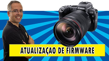 Como atualizar o firmware da sua câmera Canon EOS
