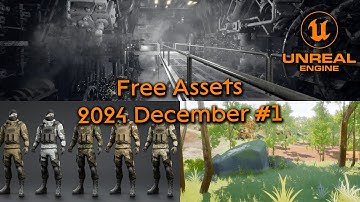 Unreal Engine free assets December 2024 Part 1