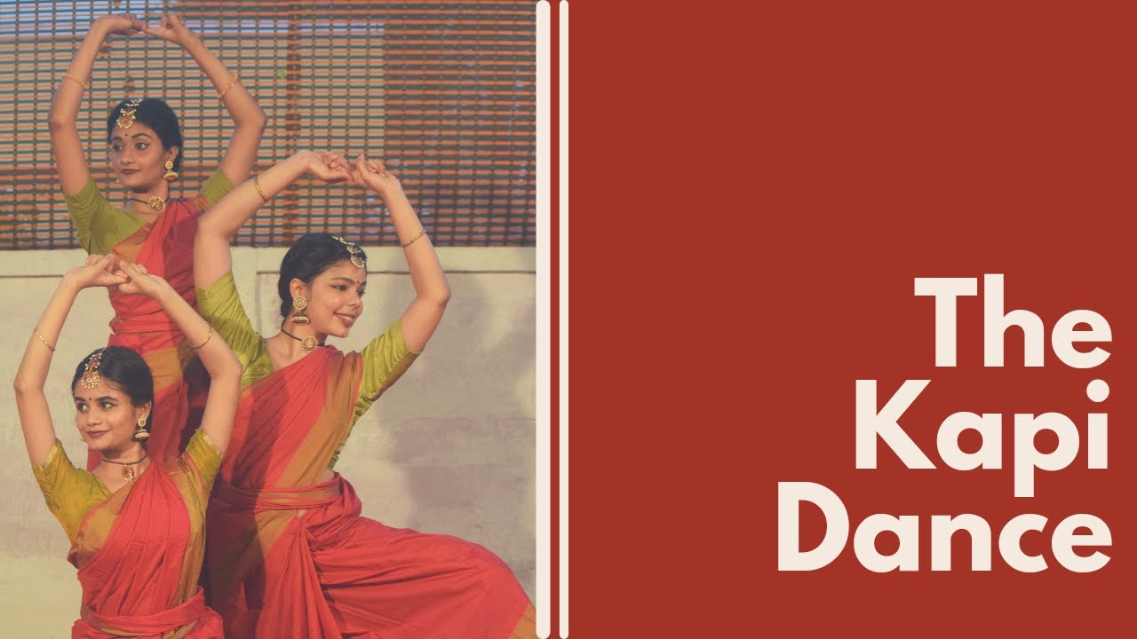 The Kapi Dance  Mahesh Raghavan and Nandini Shankar Aiswarya Lakshmi Malavika