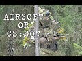 Airsoft or CS:GO?