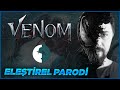 VENOM - ELEŞTİREL PARODİ