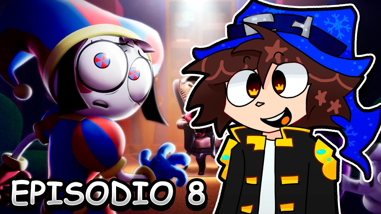 🎪 REACCIONANDO al EPISODIO 8 de THE AMAZING DIGITAL CIRCUS 🎪 - YouTube