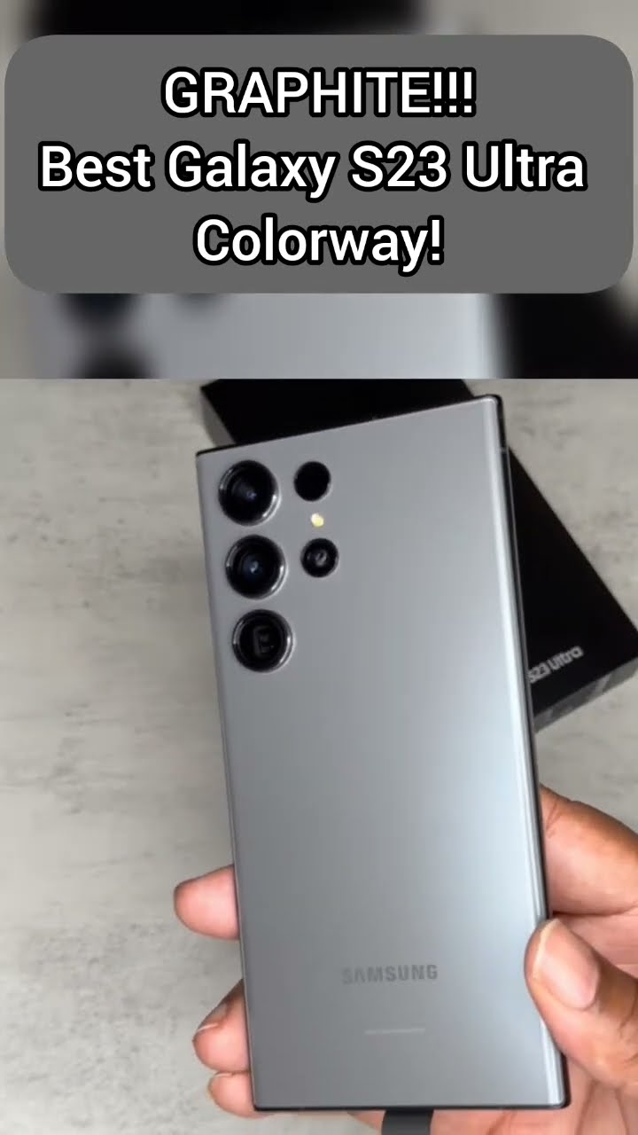 Galaxy S23 Ultra in Graphite is Amazing - YouTube