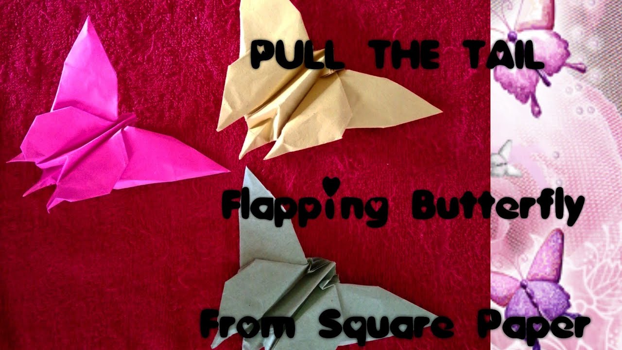 Pull the tail// Flapping Butterfly with Flapping Wings//origami//malayalam