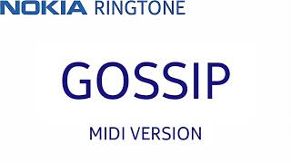 Nokia ringtone - Gossip (MIDI)