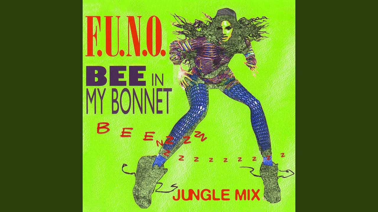 Bee in My Bonnet (Jungle MIX)