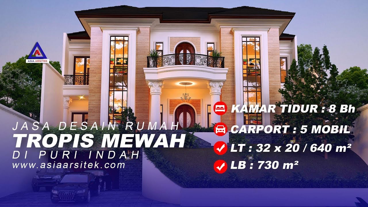 Jasa Desain Rumah Tropis Mewah Di Puri Indah Jakarta Barat Jasaarsitekjakarta YouTube