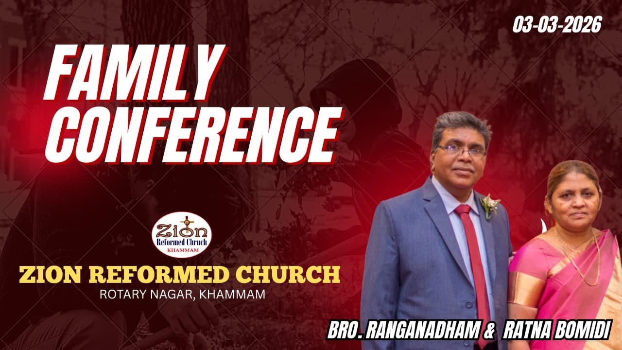 FAMILY CONFERENCE - ATERNOON SESSION || ZION REFORMED CHURCH 03-03-2026