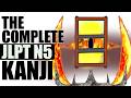 The Complete N5 Kanji Video Textbook | ToKini Andy