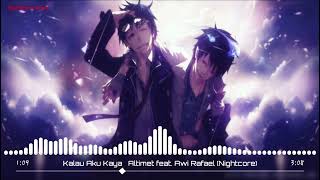 Download Lagu Kalau Aku Kaya (Nightcore) MP3