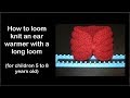 How to loom knit an ear warmer/turban for children -- super easy!