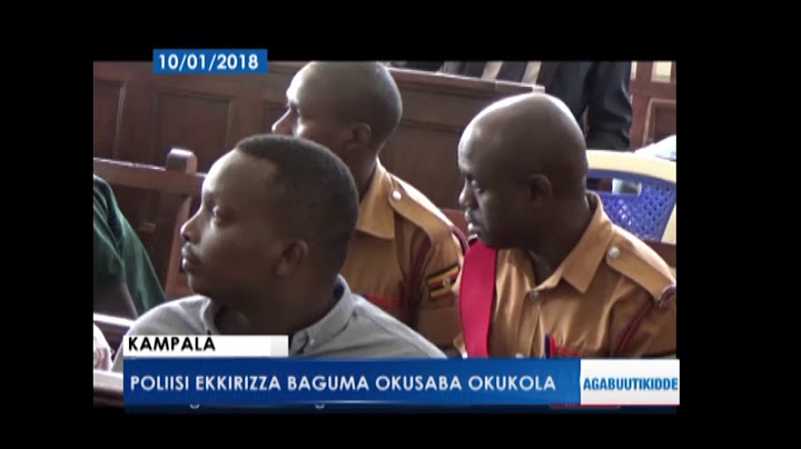 Poliisi ekkirizza Baguma okusaba okukola