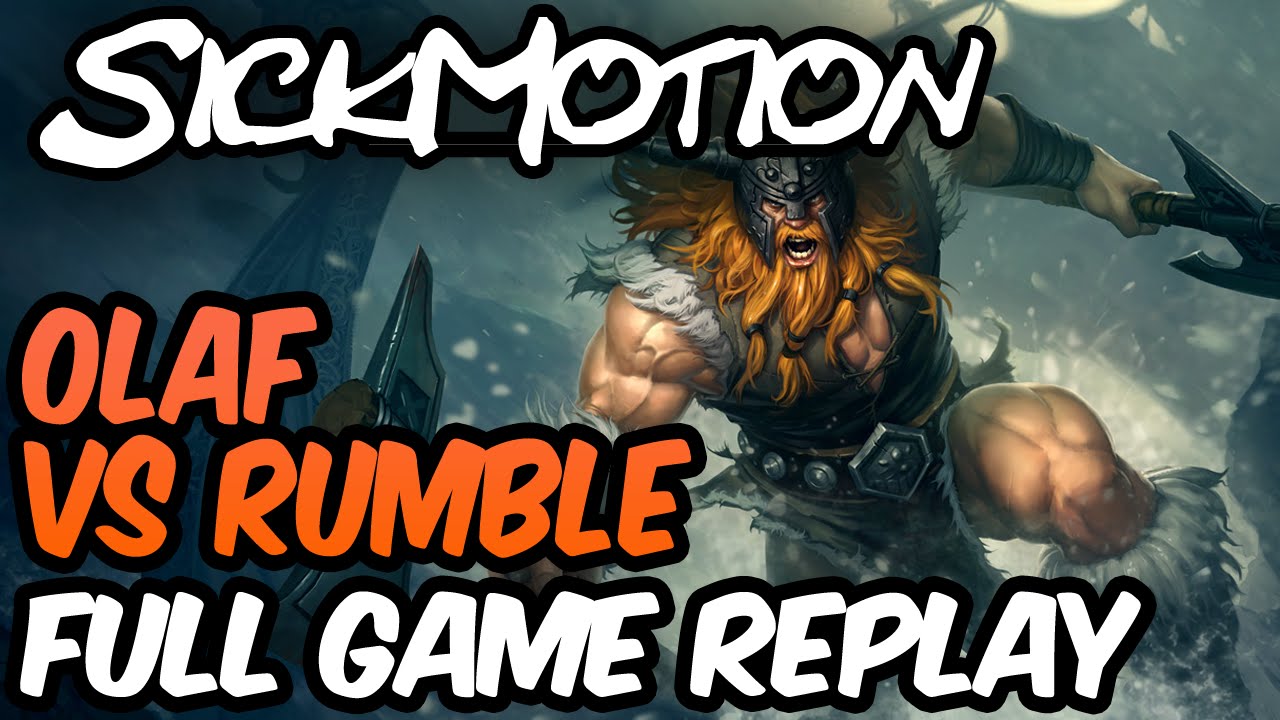 SickMotion - Olaf Vs Rumble Toplane 2 [Master] - League of Legends - YouTube
