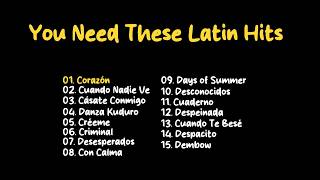 You Need These Latin Hits - Latin | Essential Hits