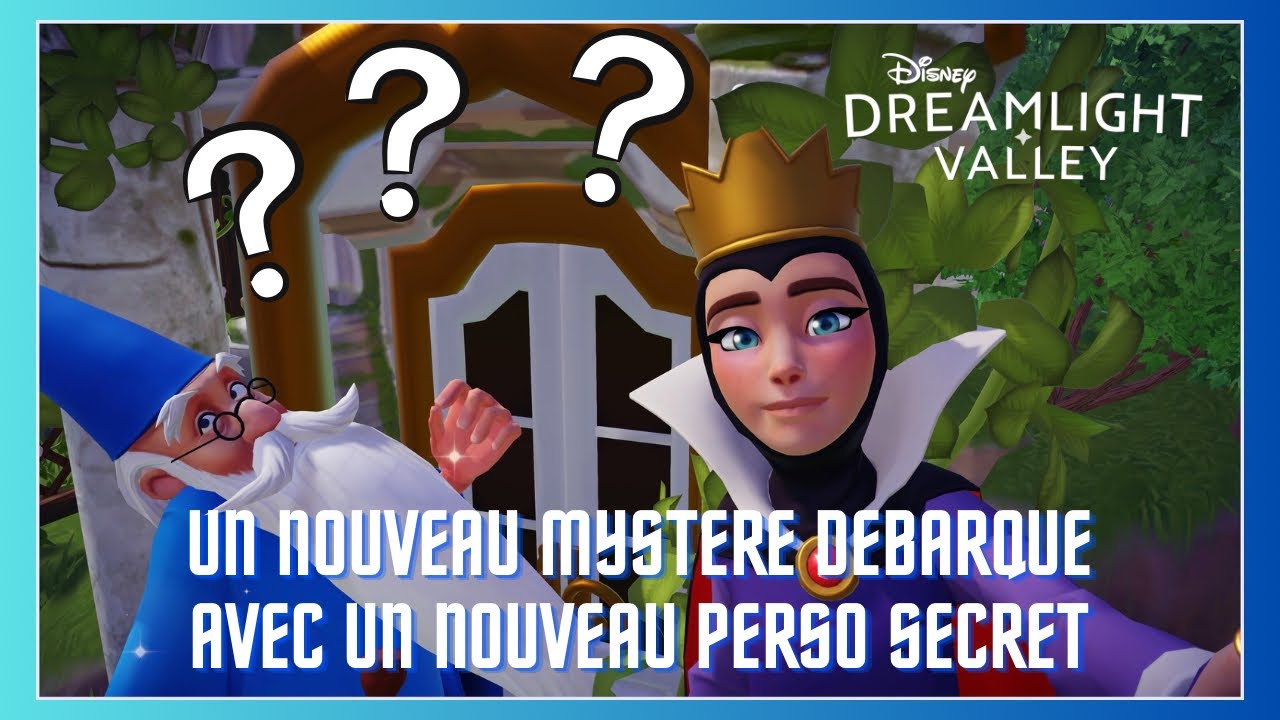 UN NOUVEAU MYSTÈRE DÉBARQUE AVEC UN PERSONNAGE SECRET DISNEY DREAMLIGHT VALLEY ✨🤫❓