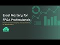 Master Excel for Financial Planning & Analysis | Course Introduction & Outline