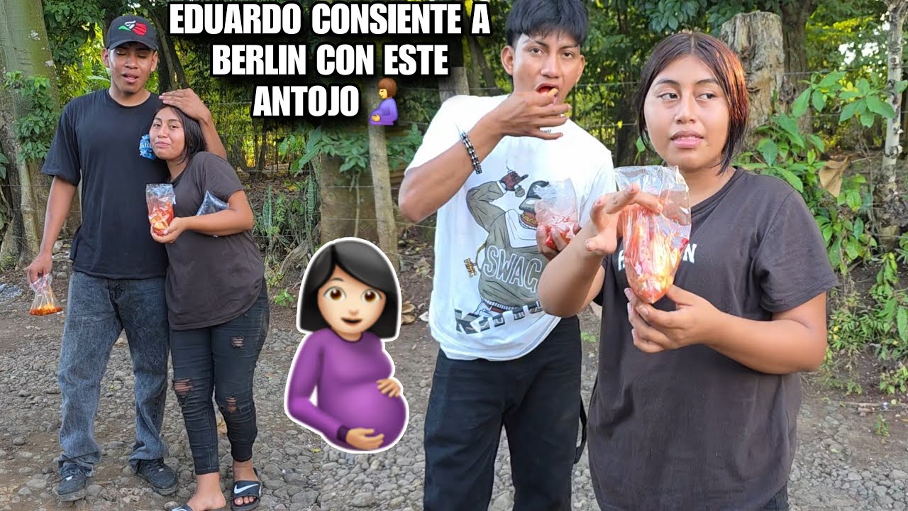 EDUARDO Le Cumplió Los Primeros Antojos A BERLIN🤰Así La Consiente Por Su Emb4r4z0😍Tienes Que Ver😱