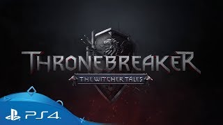 Thronebreaker: The Witcher Tales | Story Teaser | PS4