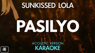 Video thumbnail of "SunKissed Lola - Pasilyo (Karaoke/Acoustic Version)"