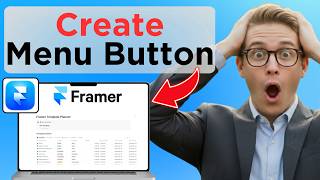 How To Create A Menu Button In Framer (Full Guide 2026)