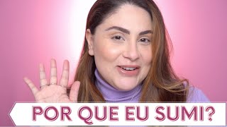 O QUE ACONTECEU? POR QUE EU SUMI?