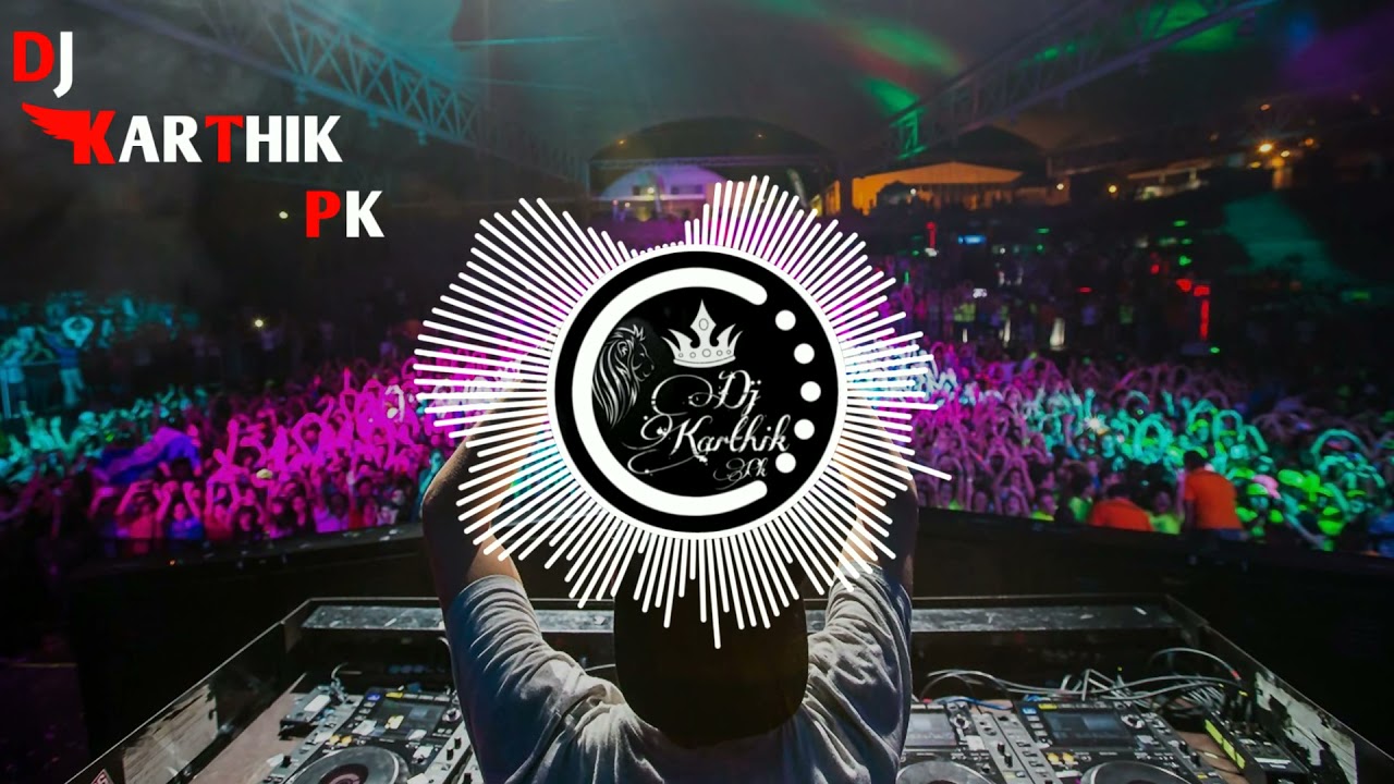 EVERYBODY SAY KHACHAK EXTENDED EDM DANCE  MIX DJ KARTHIK PK
