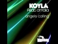 Koyla feat amalia  angels calling