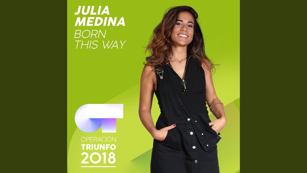 Born This Way (Operación Triunfo 2018)