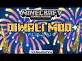 DIWALI MOD FOR MINECRAFT POCKET EDITION 1.20+ 🪔🪔🪔🔥| Celebrate Diwali In Minecraft 🎆🎆