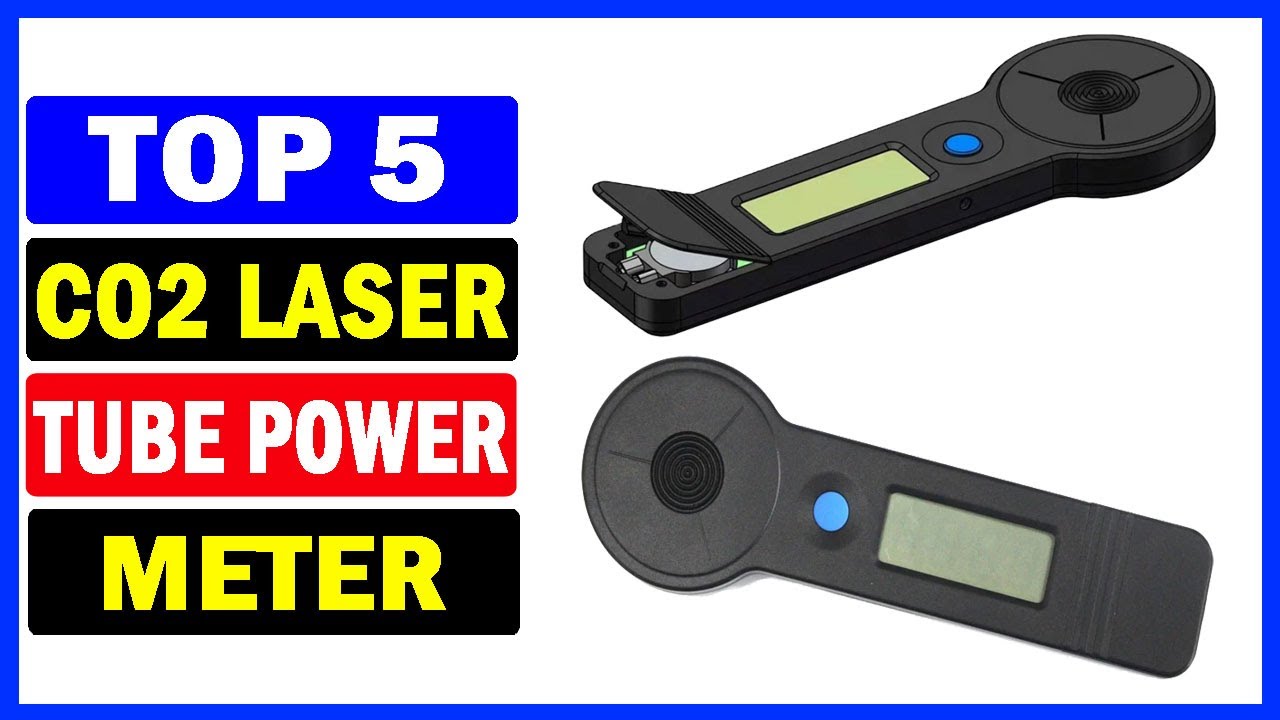Top 5 Best Laser Power Meters Of 2025 | Best CO2 Laser Tube Power Meter