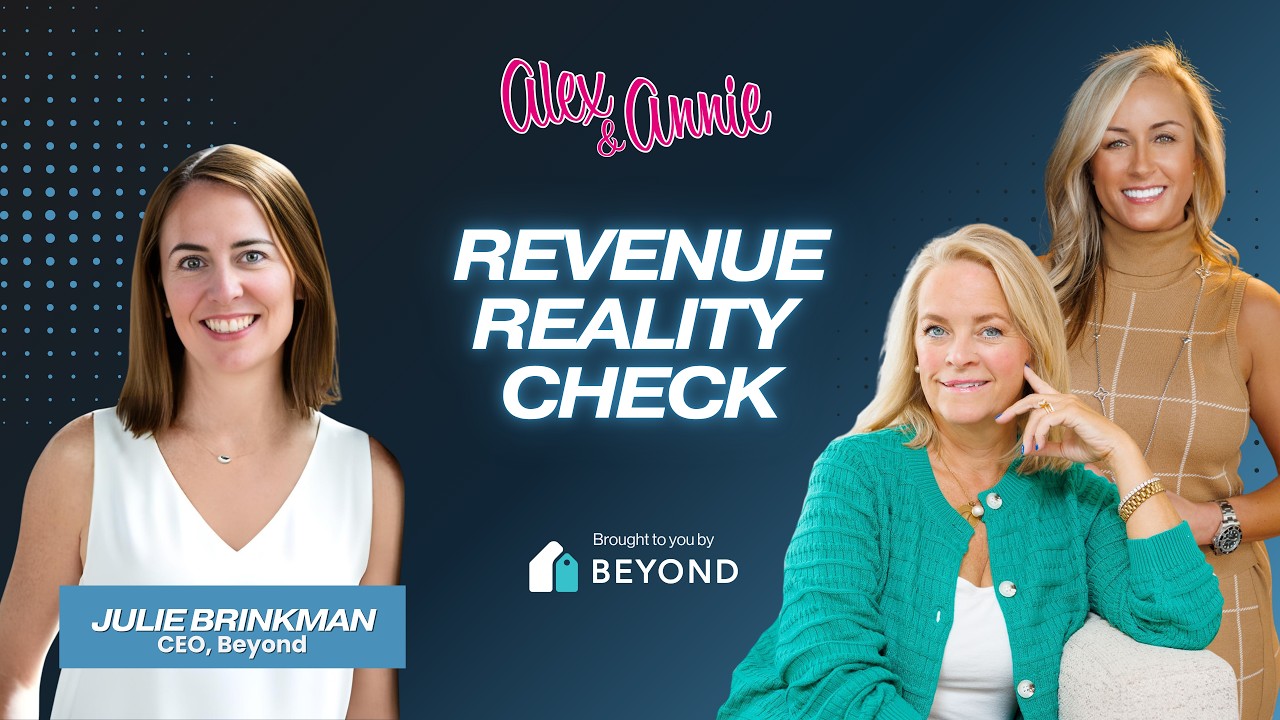 Introducing Revenue Reality Check Presented by Beyond, with CEO Julie Brinkman