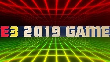 The Grand Drinking Game of E3 2019