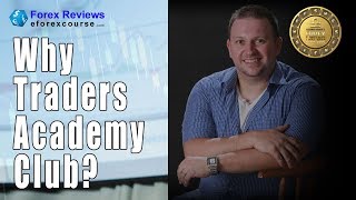 10 Traders Academy Club - The #1 Forex Training Mentor & Coaching Review (In 2019)
